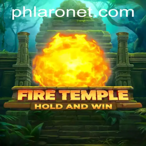Exploring the Mystical Realms of 'FireTemple': Unveiling the Intrigue of PHLARO