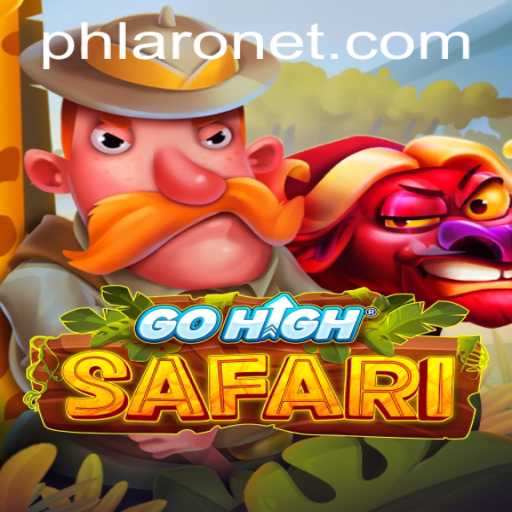 Explore the Thrilling World of GoHighSafari: A Deep Dive into PHLARO