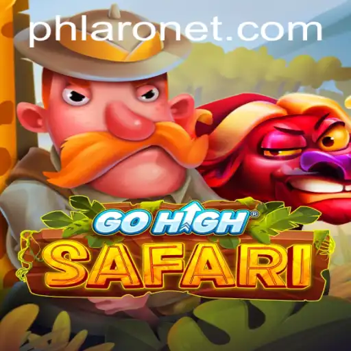 Explore the Thrilling World of GoHighSafari: A Deep Dive into PHLARO