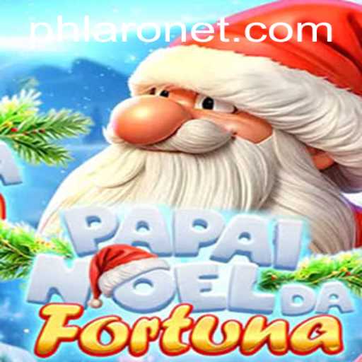 PapaiNoeldaFortuna: Unveiling the Exciting New Game with PHLARO