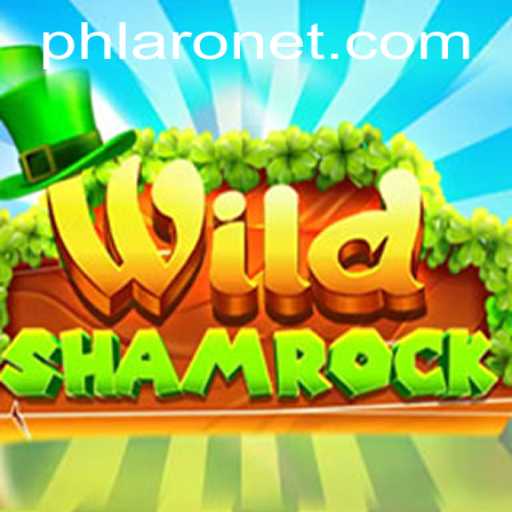 WildShamrock: An Enthralling New Game Experience with PHLARO